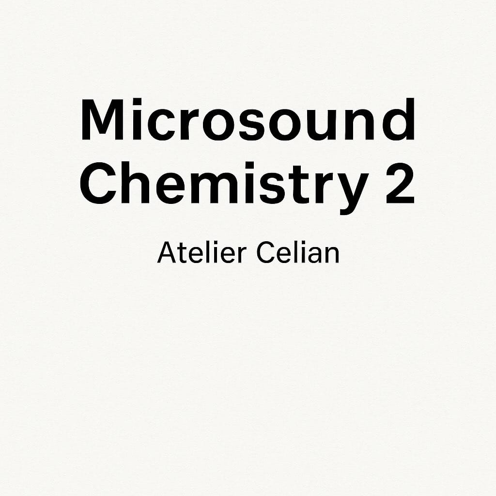 Microsound Chemistry  2